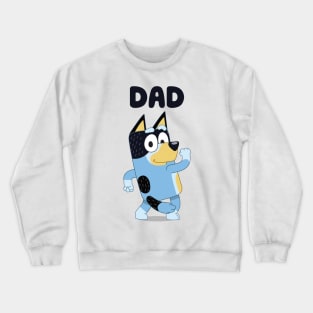 Best Dad - Bluey Crewneck Sweatshirt